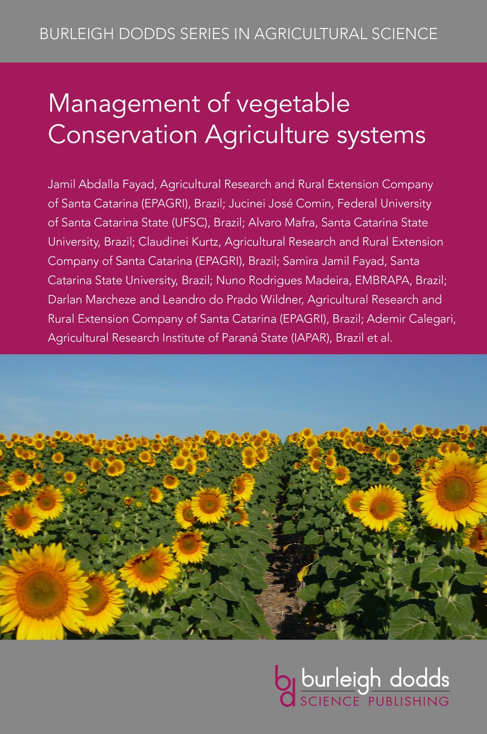 Book cover image for Management of vegetable Conservation Agriculture systems ISBN: 9781786765796